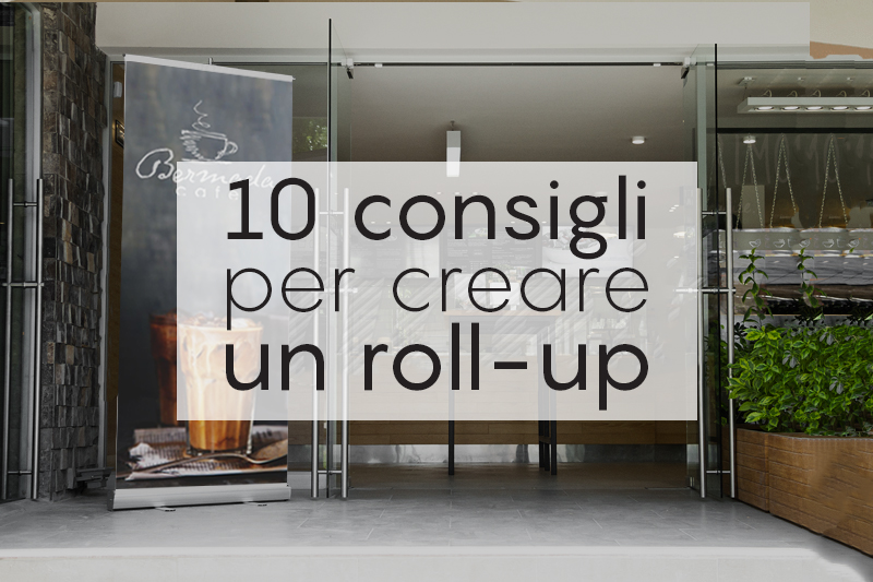 10-consigli-per-creare-un-roll-up