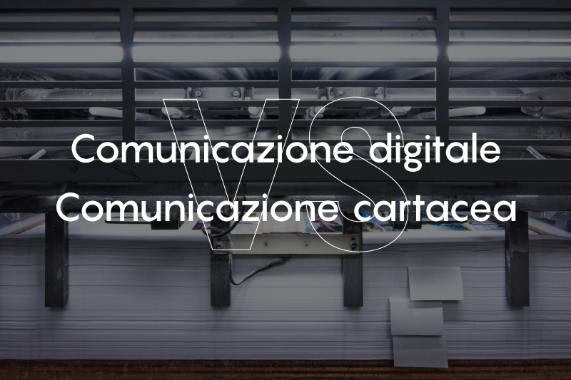 comunicazione cartacea vs digitale