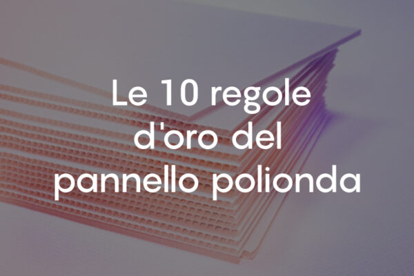 le 10 regole d'oro del pannello polionda